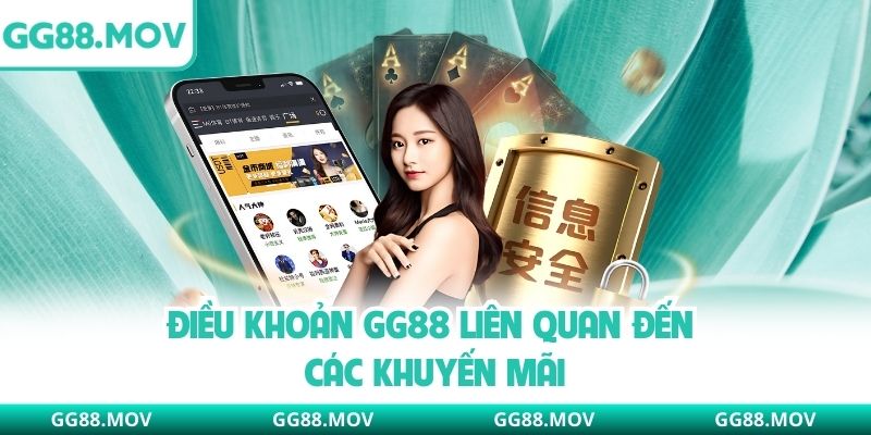 Điều khoản GG88 liên quan đến các khuyến mãi